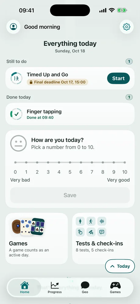 The Everything today screen. Timed Up and Go is still to do, with a Start button. Finger tapping is done at 09:40. Below are a zero to ten mood check-in and shortcuts to Games and to Tests and check-ins.